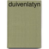 Duivenlatyn by Baeten