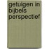Getuigen in bijbels perspectief