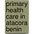 Primary health care in atacora benin