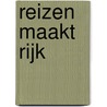 Reizen maakt rijk door Donkers