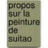 Propos sur la peinture de suitao