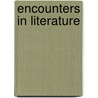 Encounters in literature door Hoon