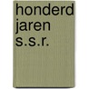 Honderd jaren s.s.r. door G. Puchinger