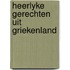 Heerlyke gerechten uit griekenland