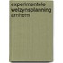 Experimentele welzynsplanning arnhem