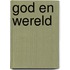 God en wereld