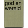 God en wereld door Jos Van Der Veken