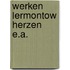 Werken lermontow herzen e.a.