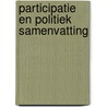 Participatie en politiek samenvatting by Korsten