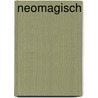 Neomagisch by Tienhoven