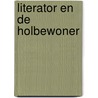 Literator en de holbewoner by Reve