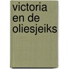 Victoria en de oliesjeiks by Carton