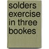 Solders exercise in three bookes