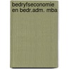 Bedryfseconomie en bedr.adm. mba door Bosscha