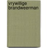 Vrywillige brandweerman door Onbekend