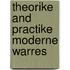 Theorike and practike moderne warres