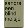Sandra een blind meisje by Petersen