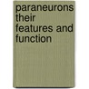 Paraneurons their features and function by Unknown