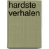 Hardste verhalen