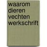 Waarom dieren vechten werkschrift door Knudsen