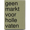 Geen markt voor holle vaten by Aksjonov