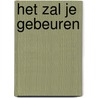 Het zal je gebeuren by Blaaser