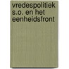 Vredespolitiek s.o. en het eenheidsfront door Groot