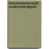 Leerplaatsenprojekt onderzoekrapport by Unknown