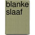 Blanke slaaf