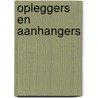 Opleggers en aanhangers door Onbekend