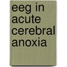 Eeg in acute cerebral anoxia door Prior