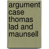 Argument case thomas lad and maunsell door Fuller