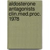 Aldosterone antagonists clin.med.proc. 1978 door Onbekend