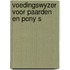 Voedingswyzer voor paarden en pony s