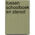 Tussen schoolboek en stencil