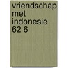 Vriendschap met indonesie 62 6 by Unknown