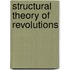 Structural theory of revolutions