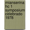 Mianserina hc 1 symposium celebrado 1978 door Onbekend