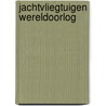 Jachtvliegtuigen wereldoorlog by Klaauw