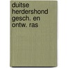 Duitse herdershond gesch. en ontw. ras door Haak