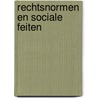 Rechtsnormen en sociale feiten door Hoekema