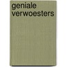 Geniale verwoesters door Orlando Hamilton