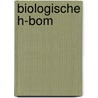 Biologische h-bom by Carter