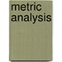Metric analysis