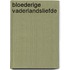 Bloederige vaderlandsliefde