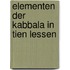 Elementen der kabbala in tien lessen