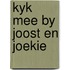 Kyk mee by joost en joekie