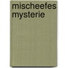 Mischeefes mysterie by Herrings