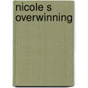 Nicole s overwinning door Gaskin