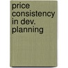 Price consistency in dev. planning by Cornelisse